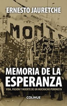 portada Memoria de la Esperanza Arturo Jauretche Colihueed. 2023