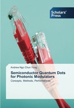 portada Semiconductor Quantum Dots for Photonic Modulators: Concepts, Methods, Performances
