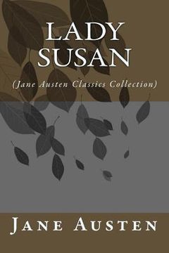 portada Lady Susan: (Jane Austen Classics Collection) (in English)