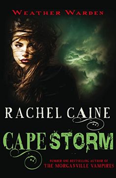 portada Cape Storm. Rachel Caine (Weather Warden) 