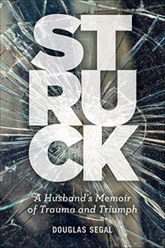 portada Struck: A Husband’S Memoir of Trauma and Triumph (en Inglés)
