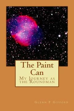 portada The Paint Can: My journey as the Roundman (in English)