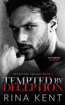 portada Tempted by Deception: A Dark Marriage Mafia Romance: 2 (Deception Trilogy) 