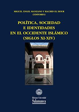 portada Política, sociedad e identidades en el Occidente islámico (siglos XI-XIV) (Colección Estudios Filológicos, 345)