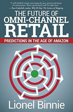portada The Future of Omni-Channel Retail: Predictions in the age of Amazon (en Inglés)