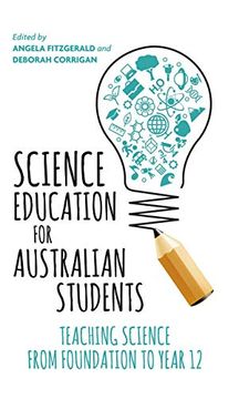 portada Science Education for Australian Students: Teaching Science From Foundation to Year 12 (en Inglés)