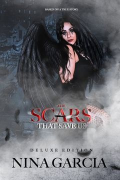 portada The Scars That Save Us: Based on a true story (en Inglés)