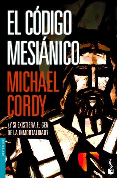 portada El Código Mesiánico (Bestseller Internacional) (in Spanish)