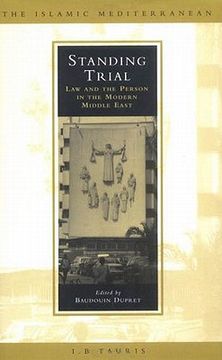 portada standing trial: law and the person in the modern middle east