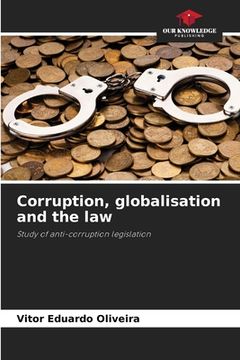 portada Corruption, globalisation and the law (en Inglés)