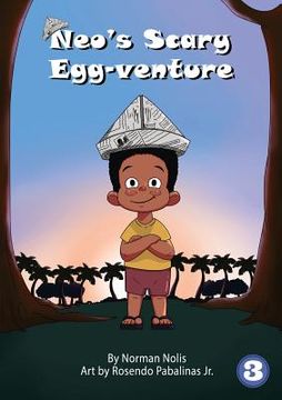 portada Neo's Scary Egg-Venture (en Inglés)