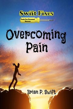 portada Swift Fixes: Overcoming Pain (en Inglés)