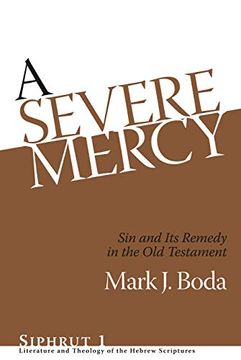 portada A Severe Mercy: Sin and its Remedy in the old Testament (en Inglés)