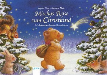 portada Mischas Reise zum Christkind: 24 Adventskalender-Geschichten (in German)