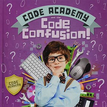 portada Code Academy and the Code Confusion! (en Inglés)
