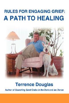 portada rules for engaging grief: a path to healing (en Inglés)