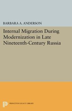 portada Internal Migration During Modernization in Late Nineteenth-Century Russia (Princeton Legacy Library) (en Inglés)