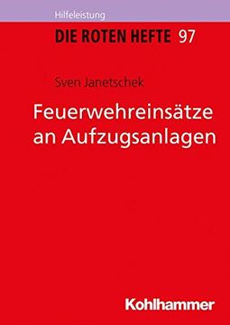 portada Feuerwehreinsatze an Aufzugsanlagen (in German)