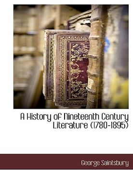 portada a history of nineteenth century literature (1780-1895)