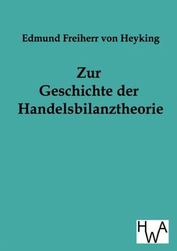 portada Zur Geschichte der Handelsbilanztheorie (German Edition)