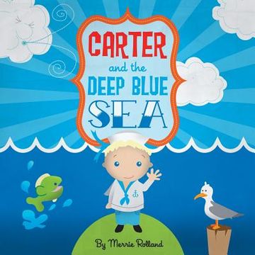 portada Carter & The Deep Blue Sea (en Inglés)