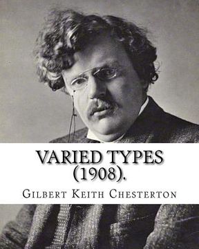 portada Varied Types (1908). By: Gilbert Keith Chesterton: Speculative fiction (en Inglés)