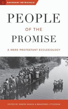 portada People of the Promise: A Mere Protestant Ecclesiology (en Inglés)