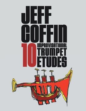 portada 10 Improvisational Trumpet Etudes (en Inglés)