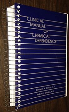 portada Clinical Manual of Chemical Dependence (en Inglés)