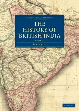 portada The History of British India 3 Volume Set: The History of British India - Volume 1 (Cambridge Library Collection - South Asian History) (en Inglés)