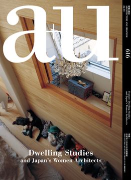 portada A+u 22:01, 616: Feature: Dwelling Studies and Japan's Women Architects (en Inglés)