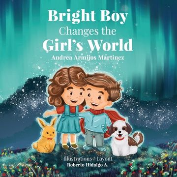 portada Bright Boy Changes the Girl's World (en Inglés)