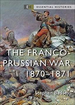portada The Franco-Prussian War: 1870-71 (en Inglés)