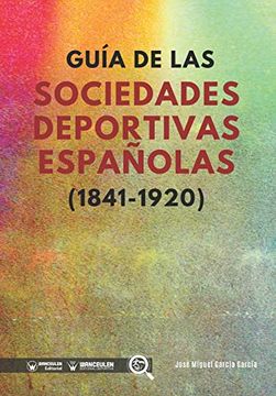 portada Guía de las Sociedades Deportivas Españolas (1841-1920)