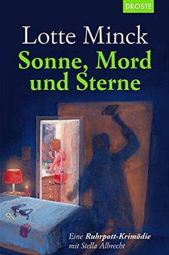 portada Sonne, Mord und Sterne: Eine Ruhrpott-Krimödie mit Stella Albrecht (in German)