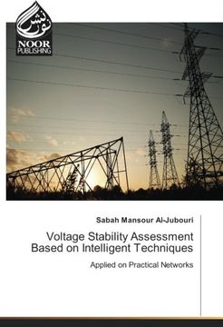 portada Voltage Stability Assessment Based on Intelligent Techniques: Applied on Practical Networks