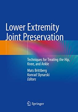 portada Lower Extremity Joint Preservation: Techniques for Treating the Hip, Knee, and Ankle