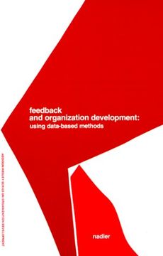 portada Feedback and Organization Development: Using Data-Based Methods (Prentice Hall Organizational Development Series) (Series on Organization Development) 