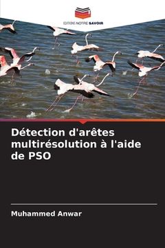 portada Détection d'arêtes multirésolution à l'aide de PSO