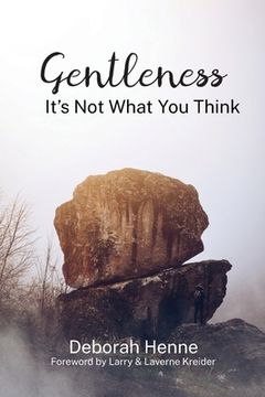 portada Gentleness: It's Not What You Think (en Inglés)