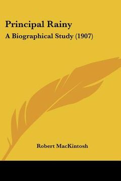 portada principal rainy: a biographical study (1907) (in English)