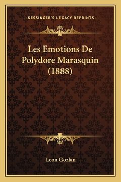 portada Les Emotions De Polydore Marasquin (1888) (in French)