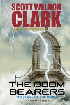 portada The Doom Bearers: The Jewel of the North (en Inglés)