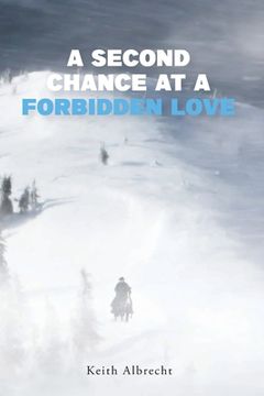 portada A Second Chance at a Forbidden Love (en Inglés)