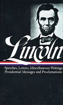 portada Abraham Lincoln: Speeches and Writings Vol. 2 1859-1865 (Loa #46) (Library of America) (en Inglés)