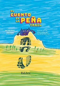 portada El Cuento de la Peña Trail (in Spanish)