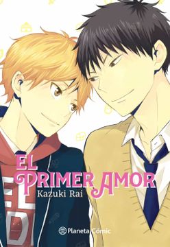 portada El Primer Amor - Rai Kazuki - Libro Físico