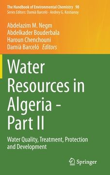 portada Water Resources in Algeria - Part II: Water Quality, Treatment, Protection and Development (in English)