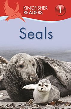 portada Kingfisher Readers: Seals (Level 1 Beginning to Read)
