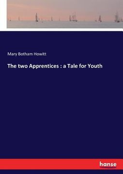 portada The two Apprentices: a Tale for Youth (en Inglés)